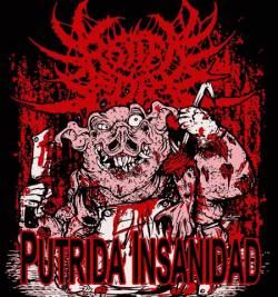 Rotten Pork : Putrida Insanidad